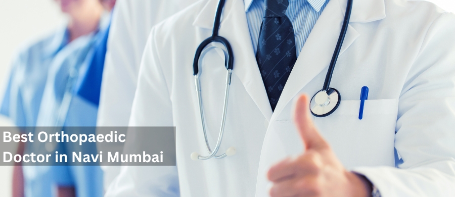 Orthopaedic Doctor In Kharghar